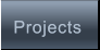 Projects Projects